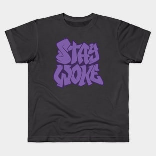 Stay Woke - Purple Kids T-Shirt